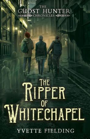 Book cover number 1 for The Ripper Of Whitechapel (The Ghost Hunter Chronicles) written by Yvette Fielding published by Andersen Press