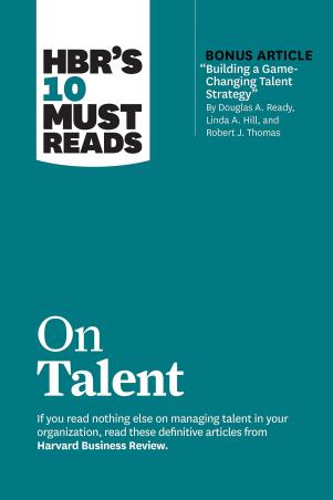 Book cover number 1 for HBR's 10 Must Reads On Talent written by Ram Charan, Marcus Buckingham, Laura Morgan Roberts, Linda A. Hill published by Harvard Business Review Press