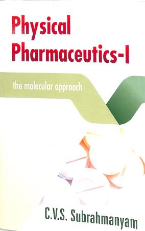 Book cover number 1 for Physical Pharmaceutics-1 written by C. V. S. Subrahmanyam published by Vallabh Prakashan
