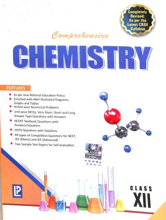 Book cover number 1 for Comprehensive Chemistry Class 12 written by S. K. Sharma, N. K. Verma, B. Kapila published by Laxmi Publications (P) Ltd.