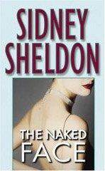 Book cover number 1 for The Naked Face written by Sidney Sheldon published by Grand Central Publishing