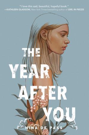 Book cover number 1 for The Year After You written by Nina De Pass published by Delacorte Press