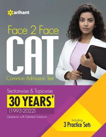 Book cover number 1 for Face To Face CAT Sectionwise & Topicwise 30Years' (1993-2022) written by Indu Sijwali, B. S. Sijwalii published by Arihant Publications (India) Limited