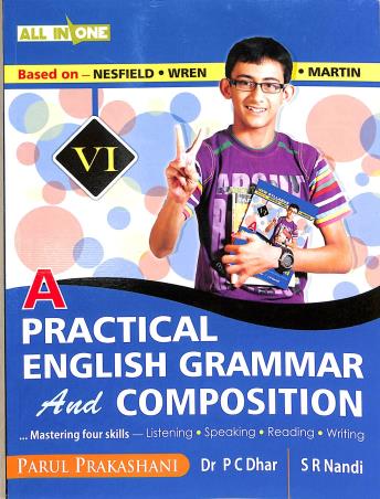 Book cover number 1 for A Practical English Grammar And Composition 6 (All In One) written by P. C. Dhar, S. R. Nandi published by Parul Prakashani Pvt Ltd