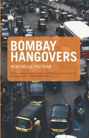 Book cover number 1 for Bombay Hangovers written by Rochelle Potkar published by Vishwakarma Publications