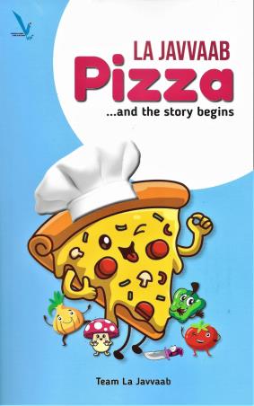 Book cover number 1 for La Javvaab Pizza....And The Story Begins written by NA published by Vishwakarma Publications
