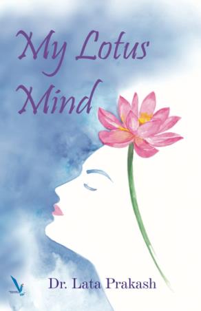 Book cover number 1 for My Lotus Mind written by Lata Prakash published by Vishwakarma Publications