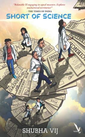 Book cover number 1 for Short Of Science written by Shubha Vij published by Vishwakarma Publications