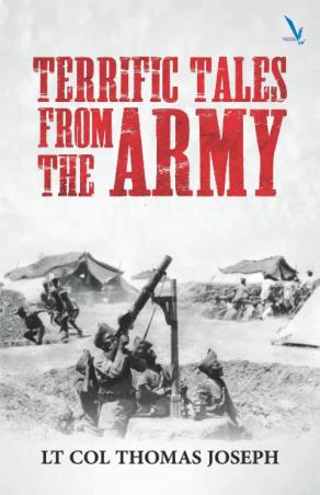 Book cover number 1 for Terrific Tales From The Army written by Thomas Joseph published by Vishwakarma Publications