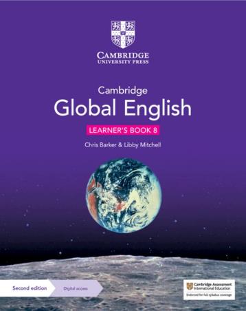 Book cover number 1 for Cambridge Global English Learner's Book 8 (Digital Access) written by Christopher Barker, Libby Mitchell published by Cambridge University Press