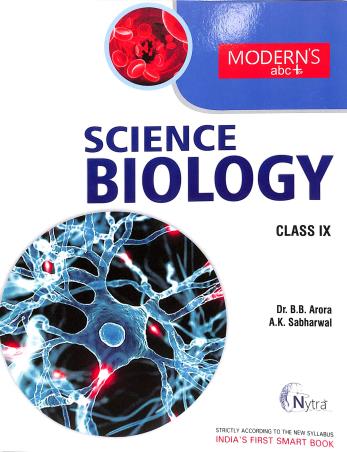 Book cover number 1 for Modern's abc+ Of Science Biology Class 9 (2023-24) written by B. B. Arora, A. K. Sabharwal published by Modern Publishers