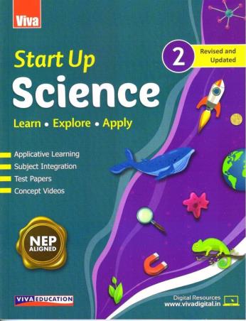 Book cover number 1 for Start Up Science Class 2 (NEP 2020) written by Anju Panthari, Sangeeta Bagai published by Viva Education
