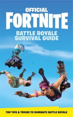Book cover number 1 for Official Fortnite : Battle Royale Survival Guide written by NA published by Wildfire