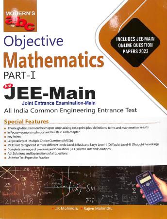 Book cover number 1 for Modern's abc Of Objective Mathematics For JEE-Main Part 1 (2023 Edition) written by J. P. Mohindru, Rajive Mohindru published by Modern Publishers