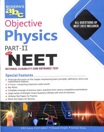 Book cover number 1 for Modern's abc Of Objective Physics Part-2 For NEET (2023 Edition) written by Deepak Chopra, R. P. Arora, O. P. Kakkar, Sameer Arora published by Modern Publishers