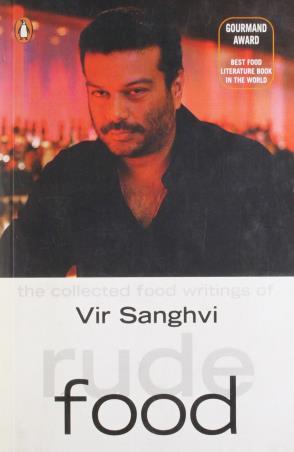 Book cover number 1 for Rude Food written by Vir Sanghvi published by Penguin Books