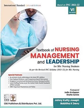 Book cover number 1 for Textbook Of Nursing Management And Leadership Semester 6 (For B.Sc. Nursing Students) written by Johny Kutty Joseph, Babitha K. Devu published by CBS Publishers & Distributors Pvt. Ltd.