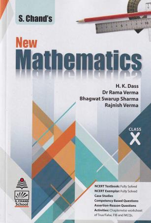 Book cover number 1 for S. Chand's New Mathematics Class 10 written by Rajnish Verma, H. K. Dass, Rama Verma, Bhagwat Swarup Sharma published by S. Chand Publishing