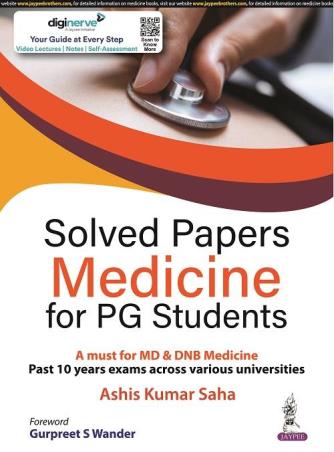 Book cover number 1 for Solved Papers Medicine For PG Students written by Ashis Kumar Saha published by Jaypee Brothers Medical Publishers (P) Ltd.