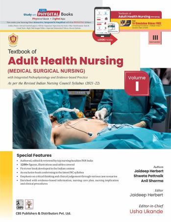 Book cover number 1 for Textbook Of Adult Health Nursing (Medical Surgical Nursing) Volume 1 & 2 written by Anil Sharma, Jaideep Herbert, Shweta Pattnaik published by CBS Publishers & Distributors Pvt. Ltd.