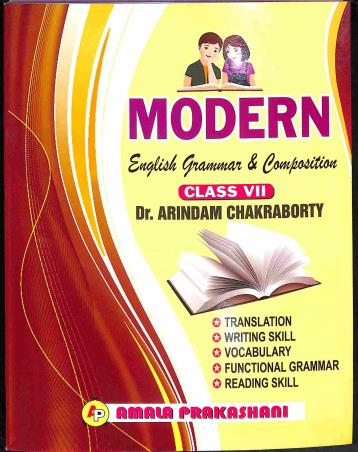 Book cover number 1 for Modern English Grammar & Compostion Class 7 written by Arindam Chakraborty published by Amala Prakashani
