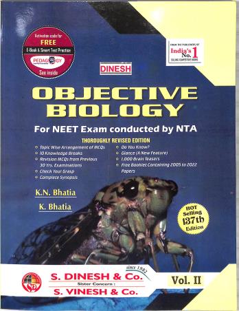 Book cover number 2 for Dinesh Objective Biology (Set Of 4 Books) For NEET Exam 137 Edition written by K. N. Bhatia, K. Bhatia published by S. Dinesh & Co.