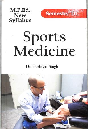 Book cover number 1 for Sports Medicine Semester 3 written by Hoshiyar Singh published by Khel Sahitya Kendra
