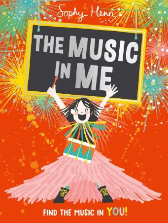 Book cover number 1 for The Music In Me written by Sophy Henn published by Simon & Schuster