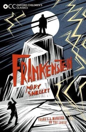 Book cover number 1 for Frankenstein (Oxford Children's Classics) written by Mary Shelley published by Oxford University Press