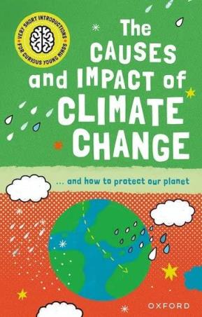 Book cover number 1 for The Causes And Impact Of Climate Change written by Clive Gifford published by Oxford University Press