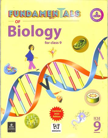 Book cover number 1 for Fundamentals Of Biology ICSE Class 9 written by NA published by Ananda Bharati Publishers