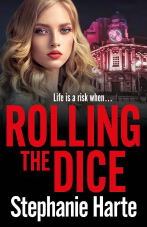 Book cover number 1 for Rolling The Dice written by Stephanie Harte published by Head Of Zeus