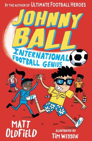 Book cover number 1 for Johnny Ball : International Football Genius written by Matt Oldfield published by Walker Books