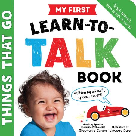 Book cover number 1 for My First Learn-To-Talk Book : Things That Go written by Stephanie Cohen published by Sourcebooks Explore
