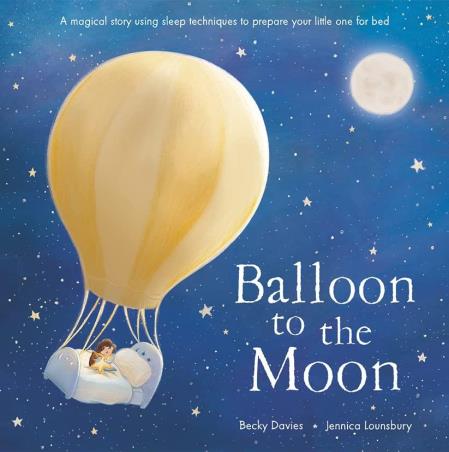 Book cover number 1 for Balloon To The Moon written by Becky Davies published by Little Tiger Press