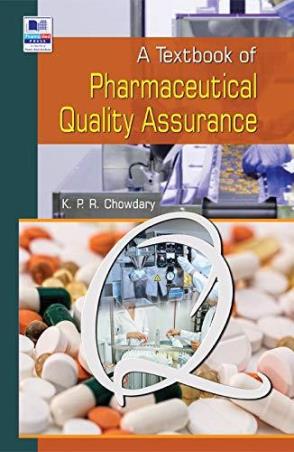 Book cover number 1 for A Textbook Of Pharmaceutical Quality Assurance written by K. P. R. Chowdary published by PharmaMed Press