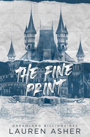 Book cover number 1 for The Fine Print written by Lauren Asher published by Piatkus