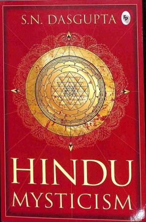 Book cover number 1 for Hindu Mysticism written by S. N. Dasgupta published by Fingerprint Publishing