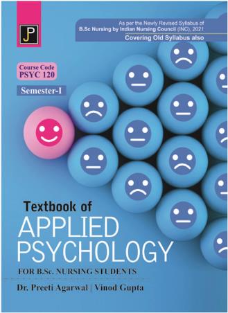 Book cover number 1 for Textbook Of Applied Psychology For B.Sc. Nursing Students : Semester-1 written by Preeti Agarwal, Vinod Gupta published by Jain Publications