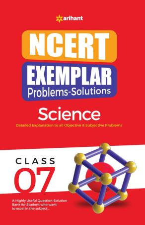 Book cover number 1 for NCERT Exemplar Problems-Solutions Science Class 7 written by Sikha Sharma, Seema Sharma, Kirti Sharma published by Arihant Prakashan