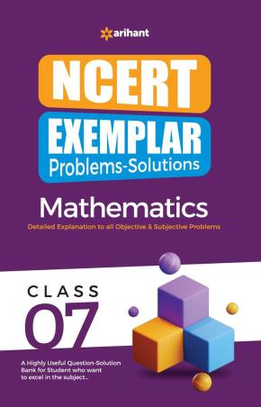 Book cover number 1 for NCERT Exemplar Problems-Solutions Mathematics Class 7 written by Swati Mareja, Priyanka Sharma published by Arihant Prakashan