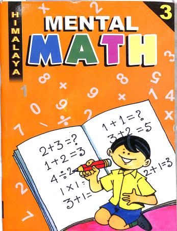 Book cover number 1 for Himalaya Mental Maths Part 3 written by NA published by Himalaya Prakashan