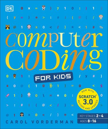 Book cover number 1 for Computer Coding for Kids written by Carol Vorderman published by DK