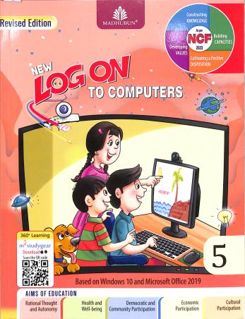 Book cover number 1 for New Log On To Computers 5 (Based On Windows 10 And Microsoft Office 2019) NEP 2020 / NCF 2023 written by Manjeet Jauhar, Meera Agarwal published by Madhubun Educational Books