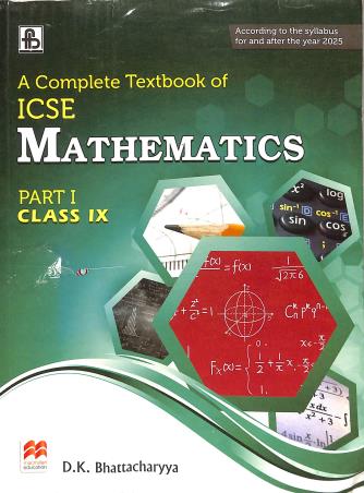 Book cover number 1 for A Complete Textbook Of Mathematics Part 1 Class 9 (ICSE) 2025 written by D. K. Bhattacharyya published by Frank Bros. & Co.
