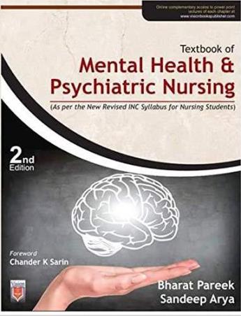 Book cover number 1 for Textbook Of Mental Health & Psychiatric Nursing written by Bharat Pareek, Sandeep Arya published by Vision Health Sciences Publisher