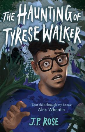 Book cover number 1 for The Haunting Of Tyrese Walker written by J. P. Rose published by Andersen Press