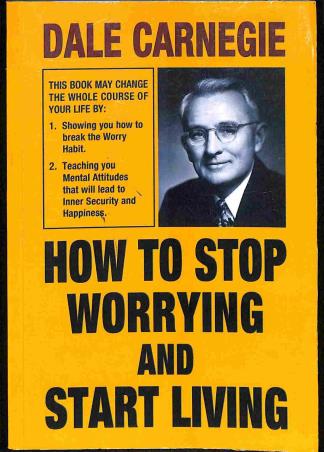 Book cover number 1 for How To Stop Worrying And Start Living written by Dale Carnegie published by King's