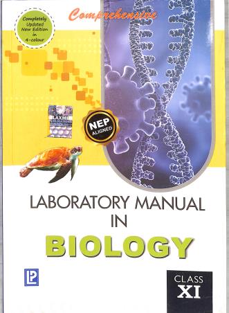 Book cover number 1 for Comprehensive Laboratory Manual In Biology Class 11 (NEP 2020) CBSE written by J. P. Sharma, Pragya Dixit published by Laxmi Publications (P) Ltd.