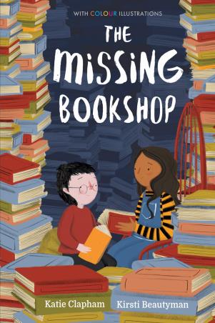 Book cover number 1 for The Missing Bookshop written by Katie Clapham published by Stripes Publishing